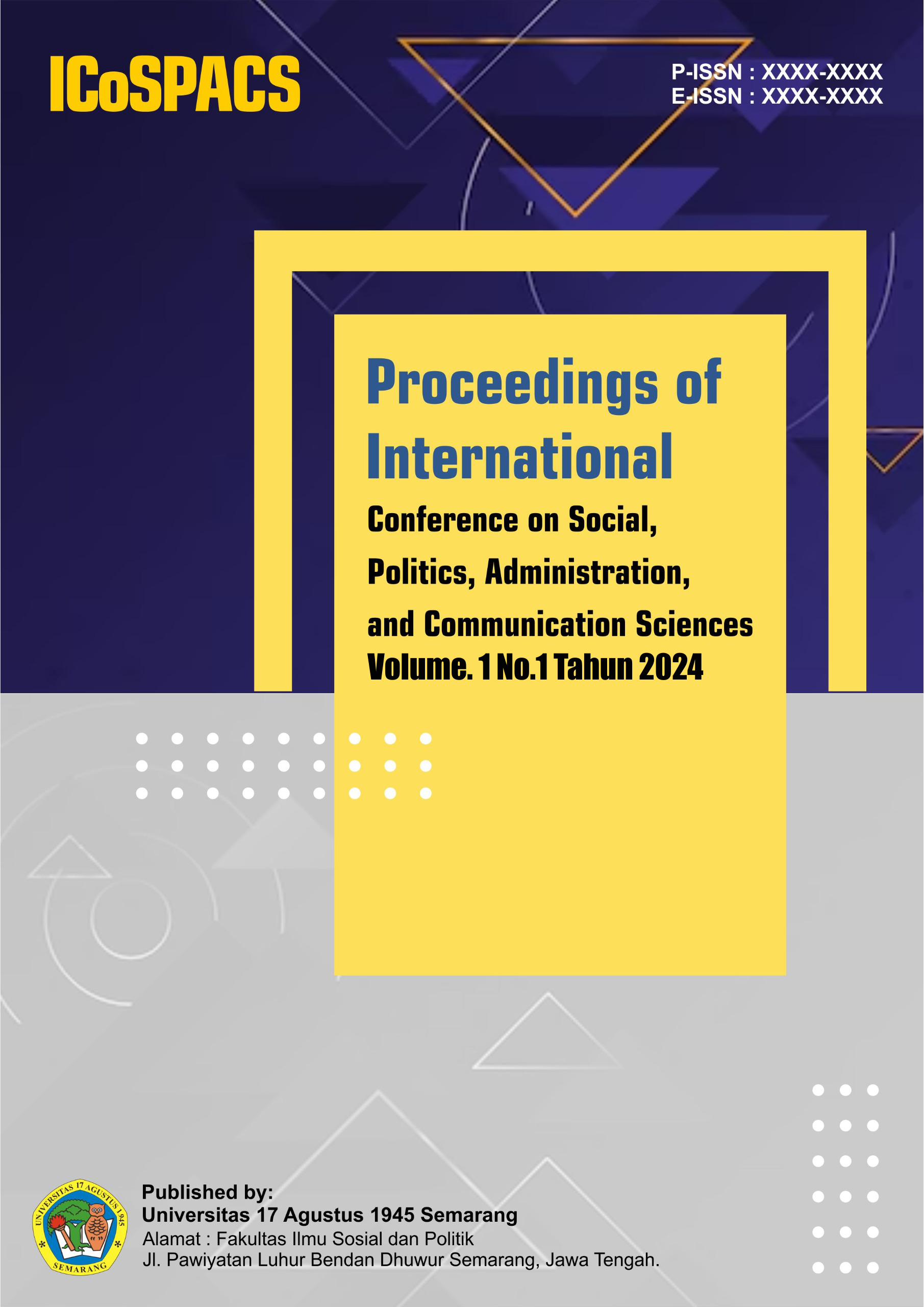 					View Vol. 1 No. 2 (2024): Proceedings of International Conference on Social, Politics, Administration, and Communication Sciences
				