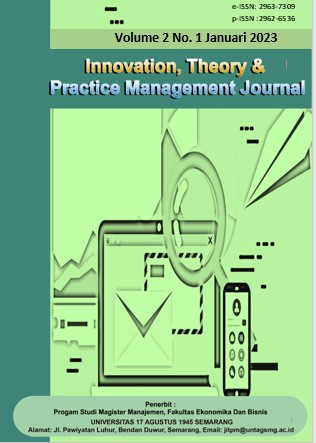 					View Vol. 2 No. 1 (2023): Januari: Innovation, Theory & Practice Management Journal
				